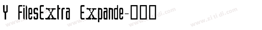 Y FilesExtra Expande字体转换